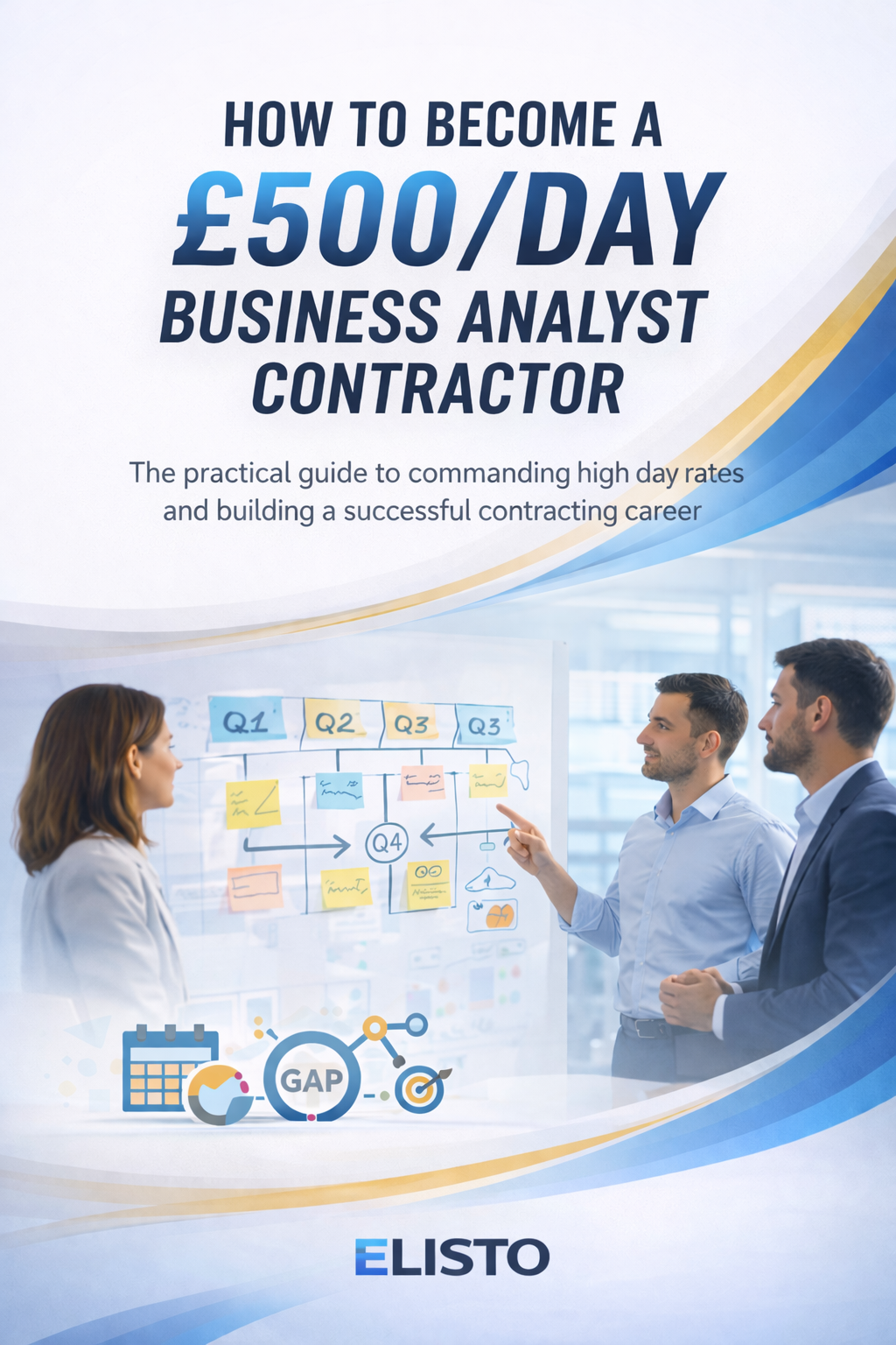 How to become a £500 a day BA contractor