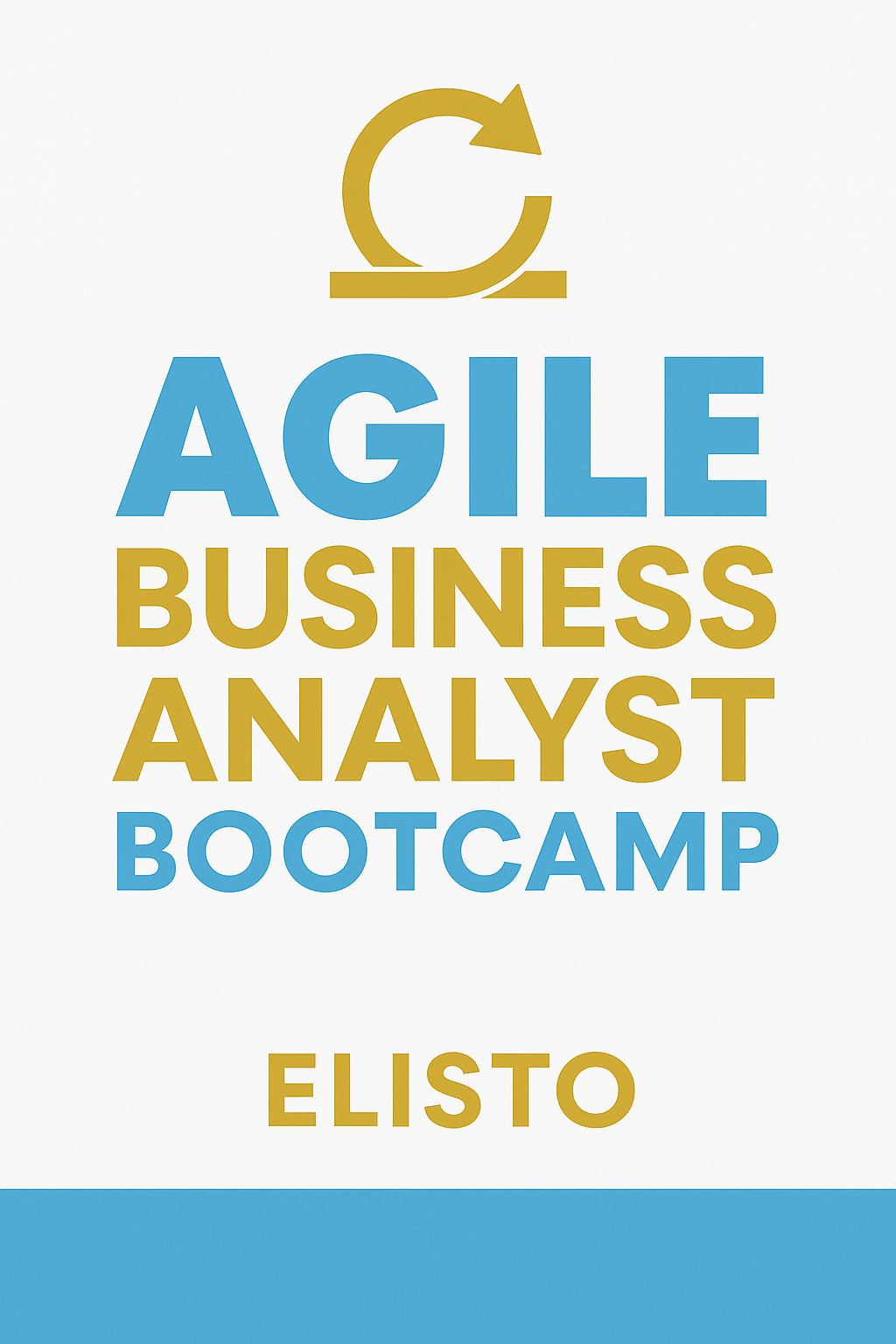 Agile Business Analyst Bootcamp